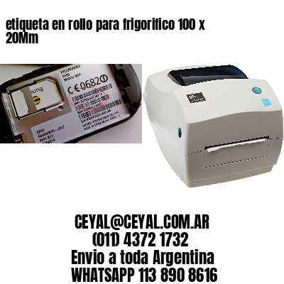 etiqueta en rollo para frigorifico 100 x 20Mm