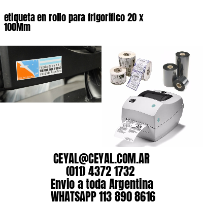 etiqueta en rollo para frigorifico 20 x 100Mm