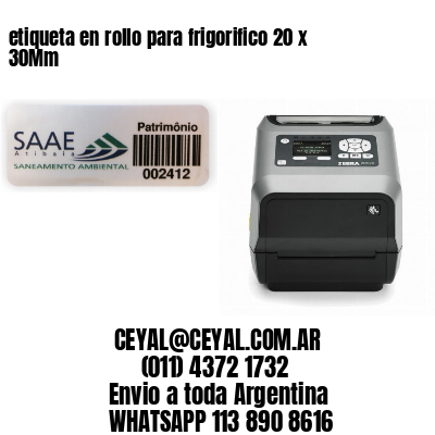 etiqueta en rollo para frigorifico 20 x 30Mm