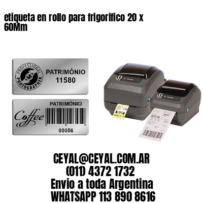 etiqueta en rollo para frigorifico 20 x 60Mm
