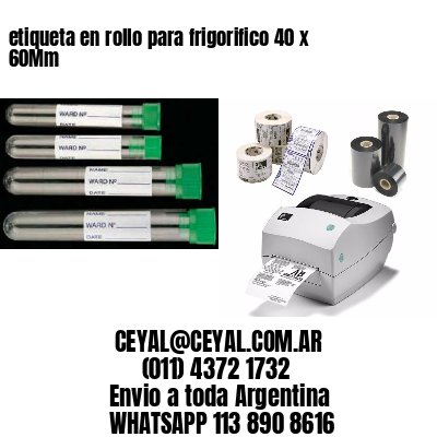 etiqueta en rollo para frigorifico 40 x 60Mm