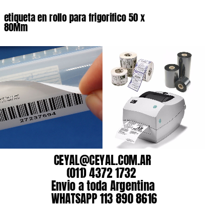 etiqueta en rollo para frigorifico 50 x 80Mm