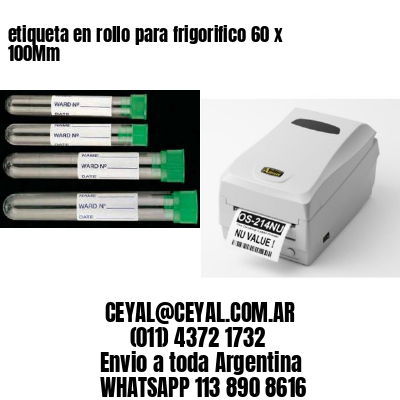 etiqueta en rollo para frigorifico 60 x 100Mm