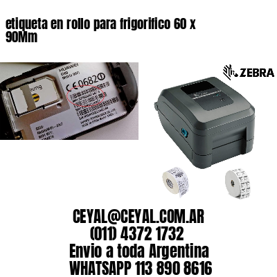 etiqueta en rollo para frigorifico 60 x 90Mm