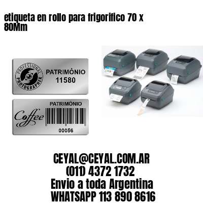 etiqueta en rollo para frigorifico 70 x 80Mm