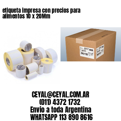etiqueta impresa con precios para alimentos 10 x 20Mm
