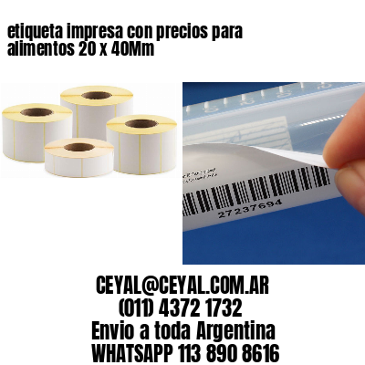 etiqueta impresa con precios para alimentos 20 x 40Mm