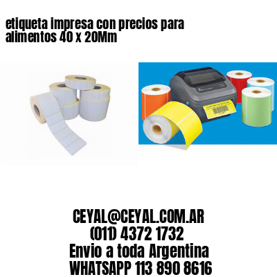 etiqueta impresa con precios para alimentos 40 x 20Mm