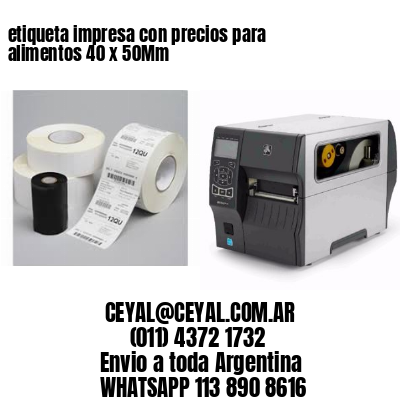 etiqueta impresa con precios para alimentos 40 x 50Mm