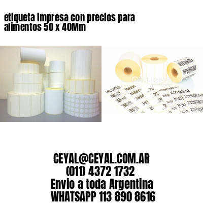 etiqueta impresa con precios para alimentos 50 x 40Mm
