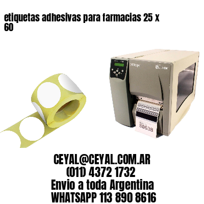 etiquetas adhesivas para farmacias 25 x 60