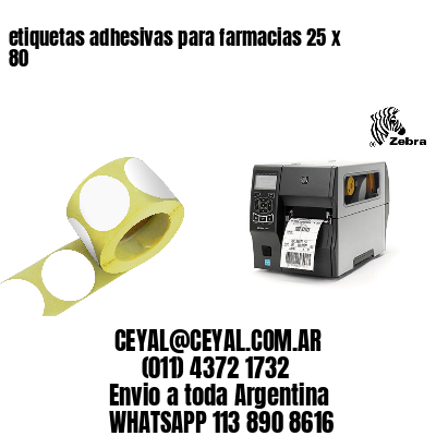 etiquetas adhesivas para farmacias 25 x 80