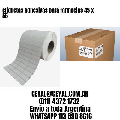 etiquetas adhesivas para farmacias 45 x 55
