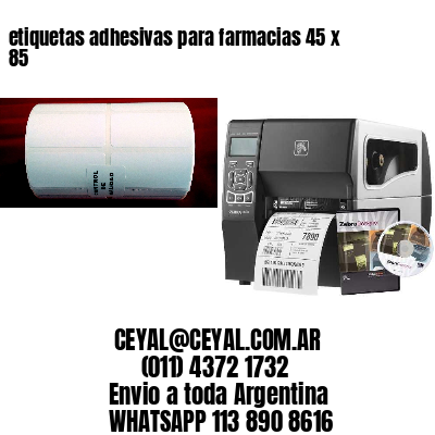 etiquetas adhesivas para farmacias 45 x 85
