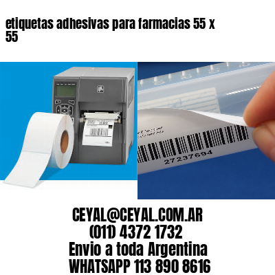 etiquetas adhesivas para farmacias 55 x 55