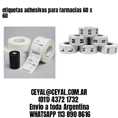 etiquetas adhesivas para farmacias 60 x 60