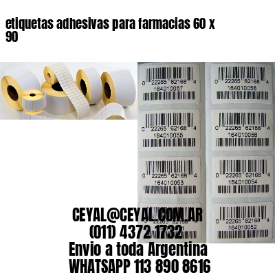 etiquetas adhesivas para farmacias 60 x 90