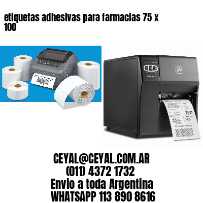 etiquetas adhesivas para farmacias 75 x 100