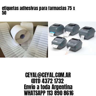 etiquetas adhesivas para farmacias 75 x 50