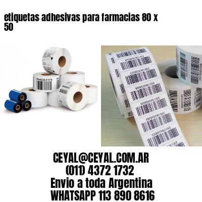 etiquetas adhesivas para farmacias 80 x 50