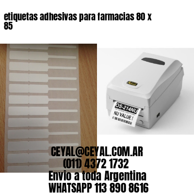 etiquetas adhesivas para farmacias 80 x 85