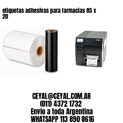 etiquetas adhesivas para farmacias 85 x 20