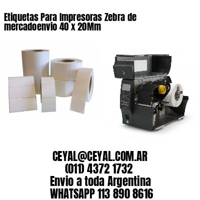 Etiquetas Para Impresoras Zebra de mercadoenvio 40 x 20Mm