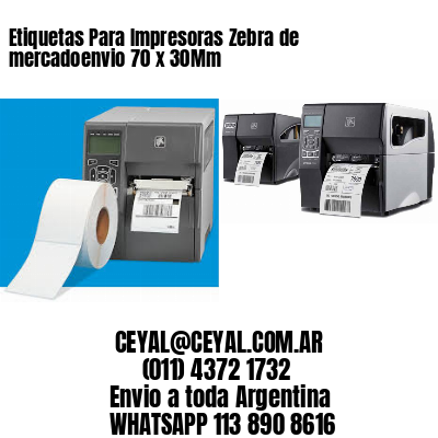 Etiquetas Para Impresoras Zebra de mercadoenvio 70 x 30Mm