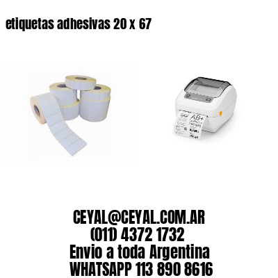 etiquetas adhesivas 20 x 67