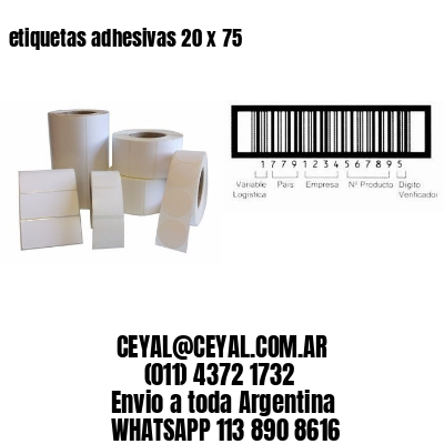 etiquetas adhesivas 20 x 75