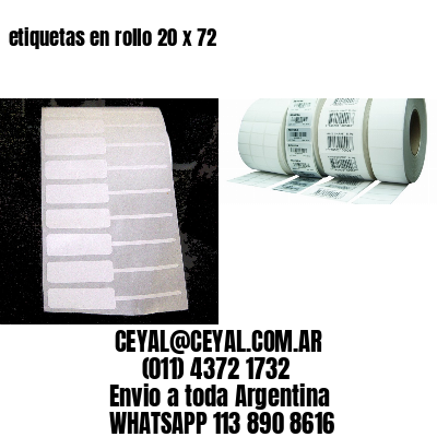 etiquetas en rollo 20 x 72