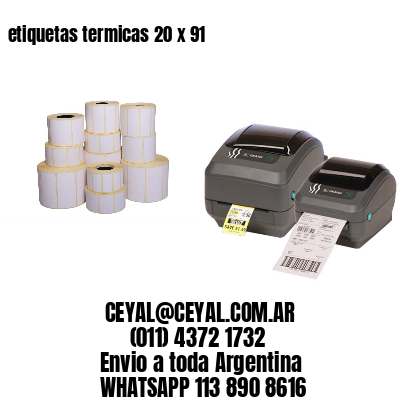 etiquetas termicas 20 x 91
