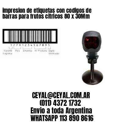 impresion de etiquetas con codigos de barras para frutos citricos 80 x 30Mm
