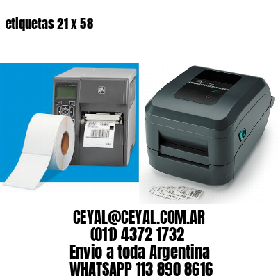 etiquetas 21 x 58