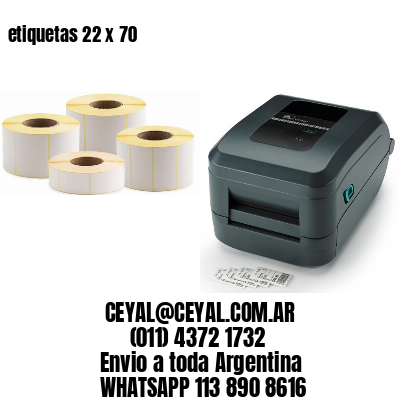 etiquetas 22 x 70