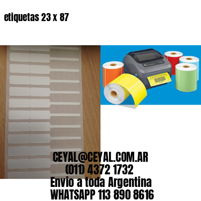 etiquetas 23 x 87