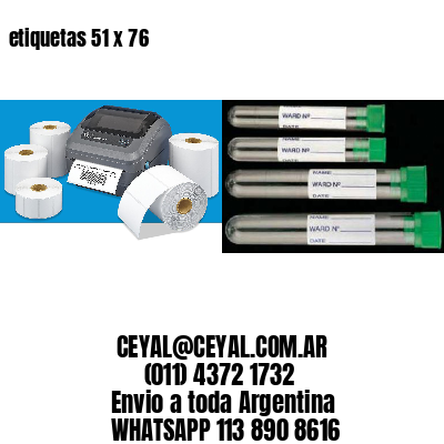 etiquetas 51 x 76