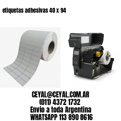etiquetas adhesivas 40 x 94