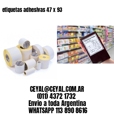 etiquetas adhesivas 47 x 93