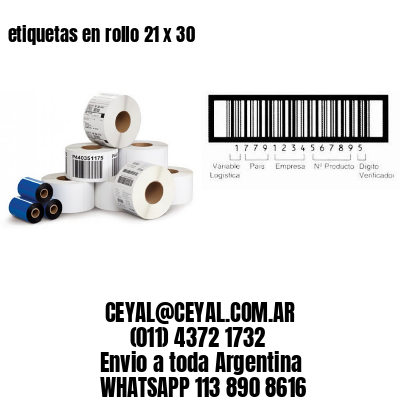 etiquetas en rollo 21 x 30