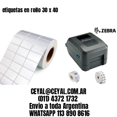 etiquetas en rollo 30 x 40