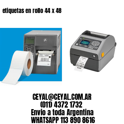 etiquetas en rollo 44 x 48