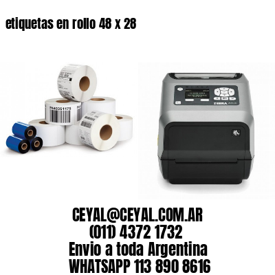 etiquetas en rollo 48 x 28