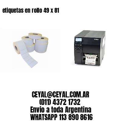 etiquetas en rollo 49 x 81