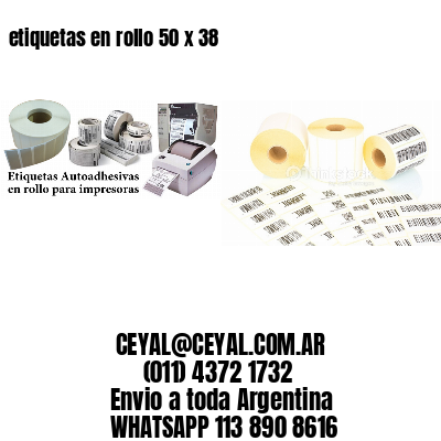 etiquetas en rollo 50 x 38