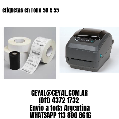 etiquetas en rollo 50 x 55
