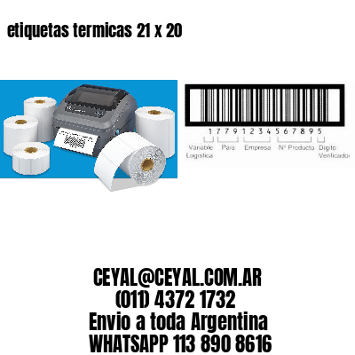 etiquetas termicas 21 x 20