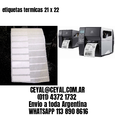 etiquetas termicas 21 x 22
