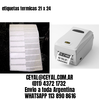etiquetas termicas 21 x 24