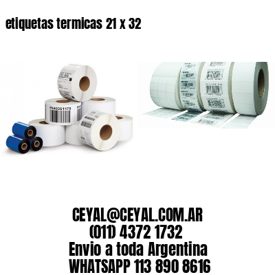 etiquetas termicas 21 x 32